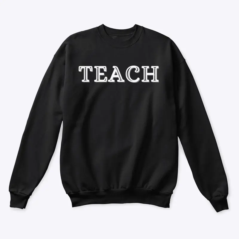 TEACH BWG Unisex Design