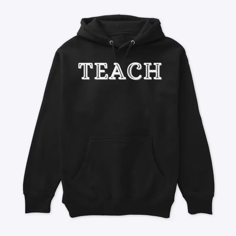 TEACH BWG Unisex Design