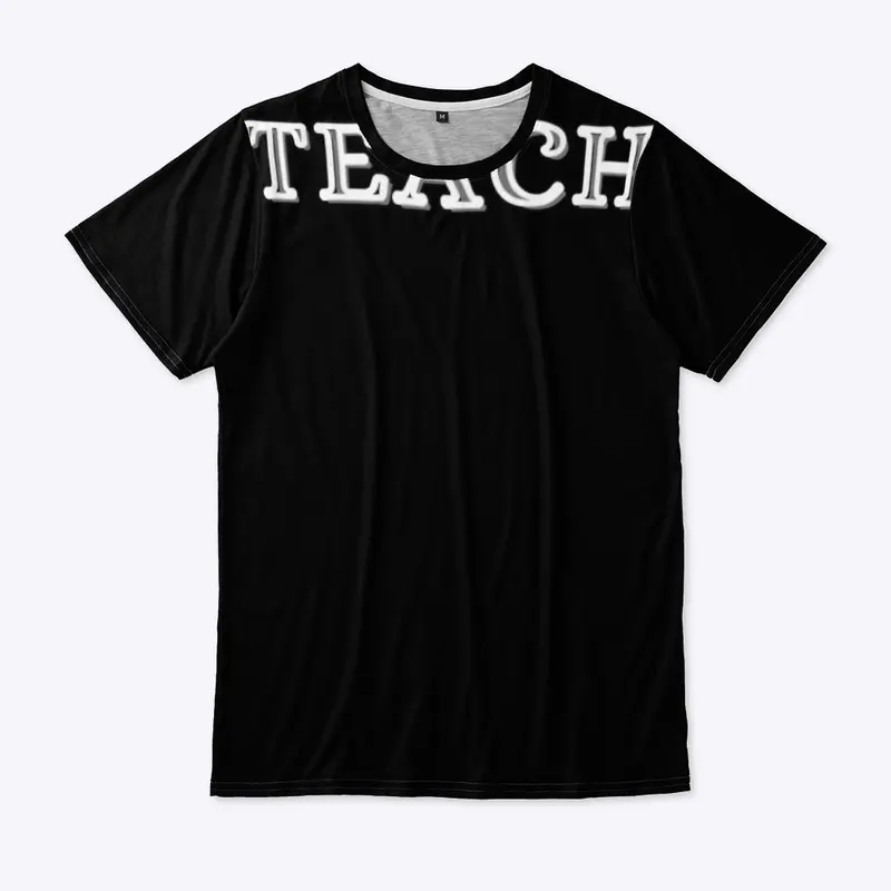 TEACH BWG Unisex Design